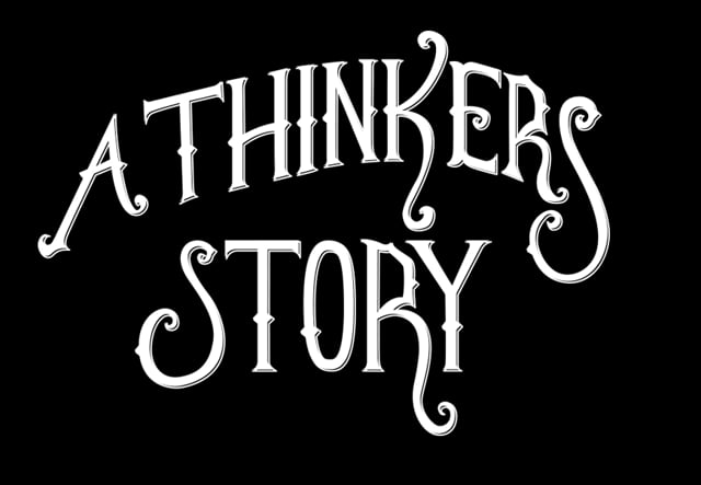 A Thinkers Story - Video Productie