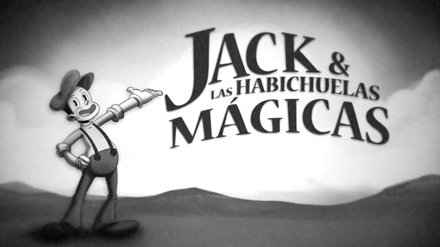 Jack y las Habichuelas Mágicas - Animación Digital