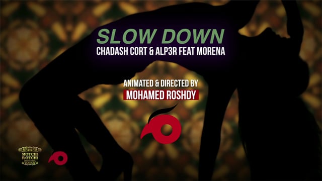 Slow Down Final - Chadash Cort & ALP3R ft. Morena - Werbung