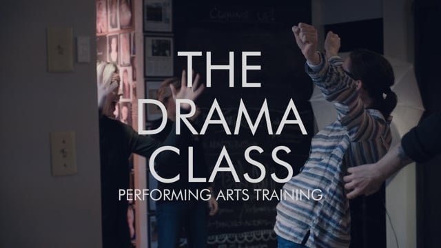 The Drama Class - Video Production