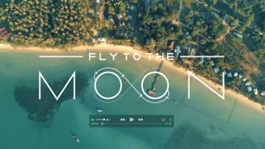 Fly to the Moon Promo Video