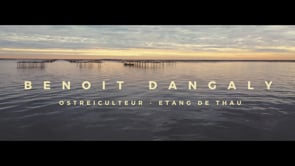 Benoit Dangaly - Ostreiculteur - Production Vidéo