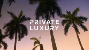 PRIVATE LUXURY - Video Productie