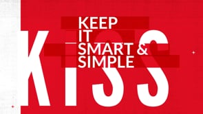Kiss / Keep It Smart & Simple - Motion-Design