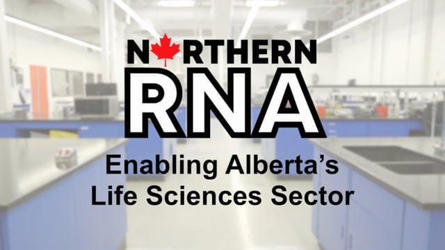 Northern RNA Alberta’s Life Sciences Sector - Production Vidéo