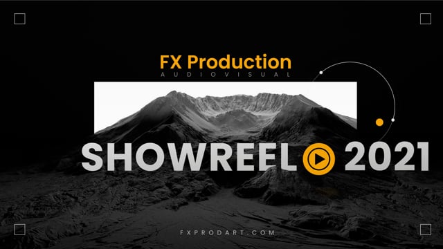 SHOWREEL - FX production ©2021 - Production Vidéo
