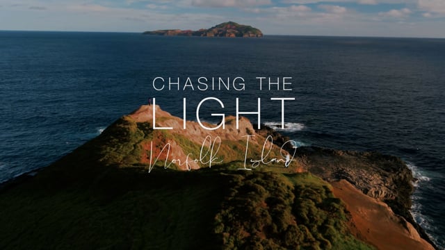Chasing The Light - Norfolk Island - Video Productie