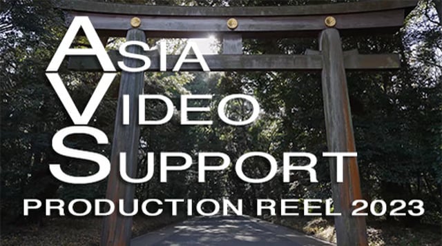 Asia Video Support Production Reel 2022 - Producción vídeo