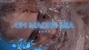Oh Madre Mia - Zoda Music Video - Produzione Video