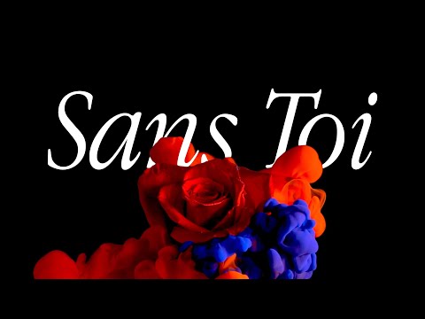 SANS TOI - FASHION FILM - Producción vídeo