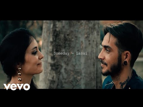 Lasai - Someday