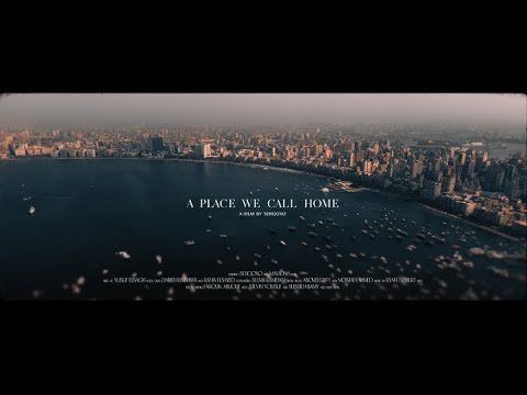 A PLACE WE CALL HOME - Producción vídeo