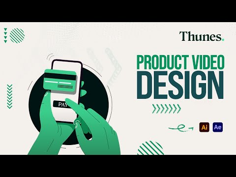 Creating a Compelling Product Video for Thunes - Animation