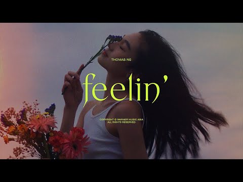 Thomas Ng - Feelin' - Videoproduktion