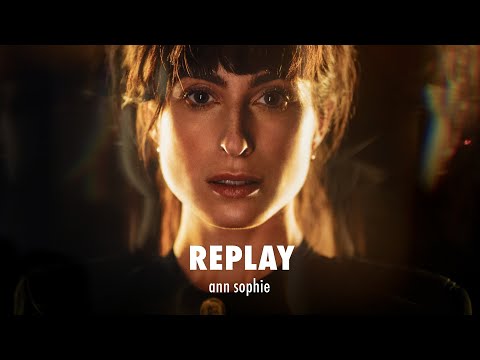 Ann Sophie // Replay (Official Music Video) - Social Media
