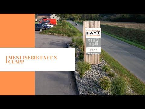 Clapp X Menuiserie Fayt - Production Vidéo
