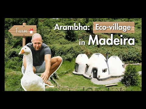 Arambha | Eco-Village Documentary in Madeira - Video Production