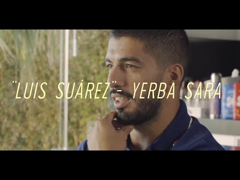 LUIS SUÁREZ: Yerba Sara - Vídeo