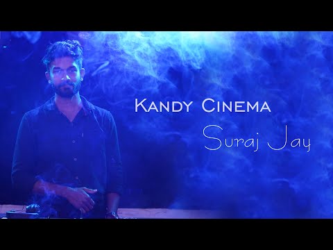 Kandy Cinema | Suraj Jay - Short AfterMovie - Evento