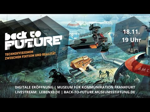 „Back to Future“ / Digitale Ausstellungseröffnung - Videoproduktion