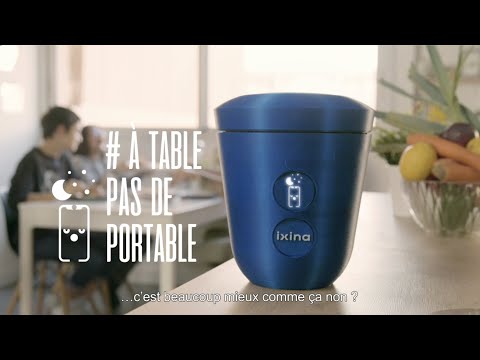 Ixina #ATablePasDePortable - Production Vidéo