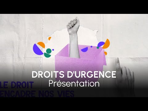 DROITS D'URGENCE : Présentation - Producción vídeo