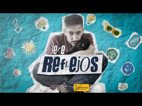 Video Lyric de 'Jere: Reflejos' - Social Media